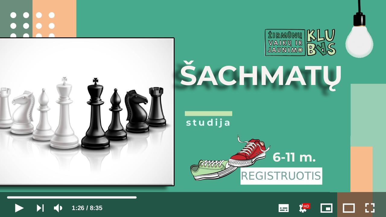 Šachmatai I gr. (6-11m.)