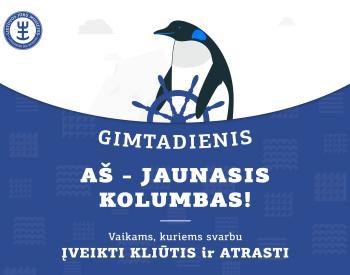 Edukacinis gimtadienis Aš – jaunasis Kolumbas!