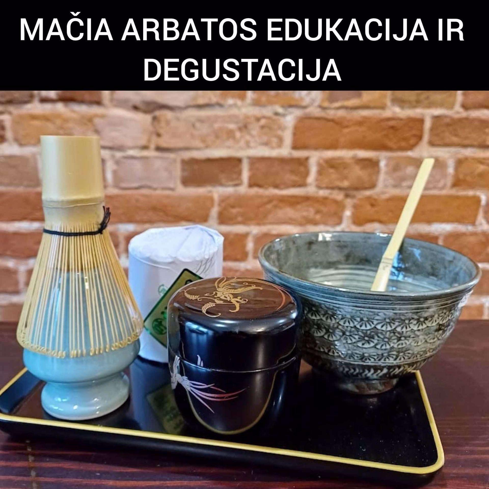 Mačios edukacija ir degustacija