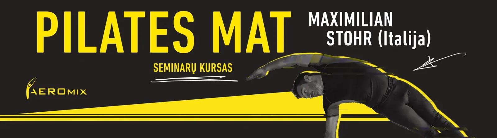 SEMINARŲ KURSAS ,,PILATES MAT”