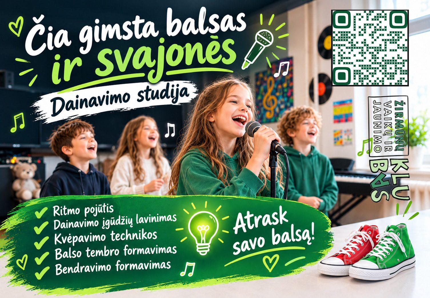 Dainavimo studija 7.17 Pn. 15:00-16:30.
