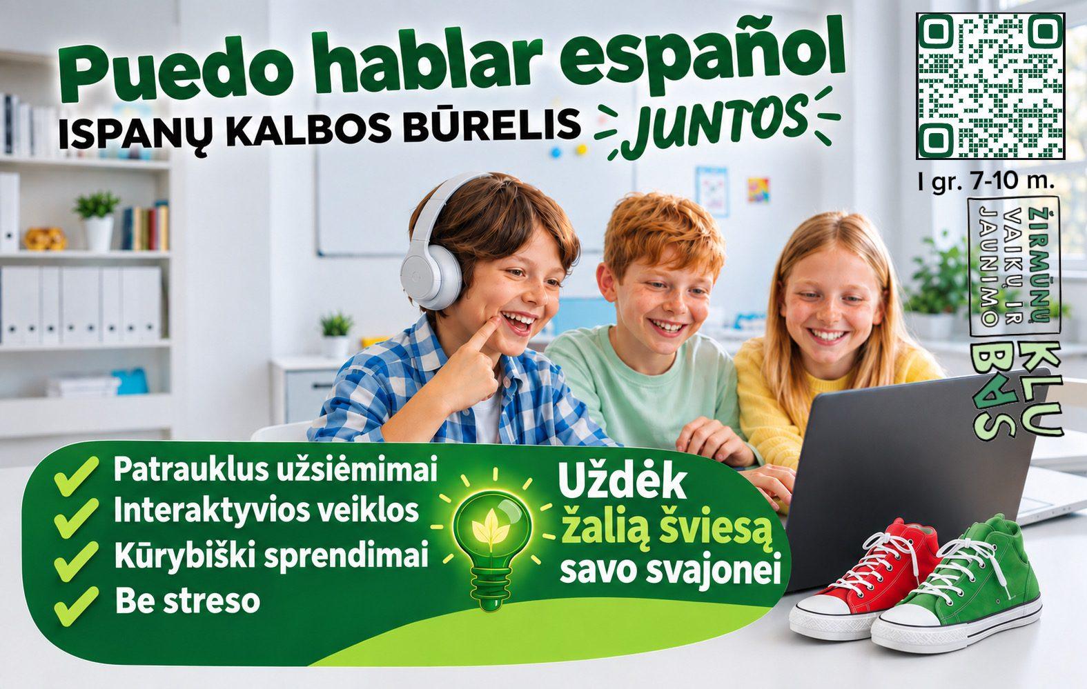 Ispanų kalbos būrelis ,,Juntos'' I gr. (7-10m) Tr. 15:00-16:30